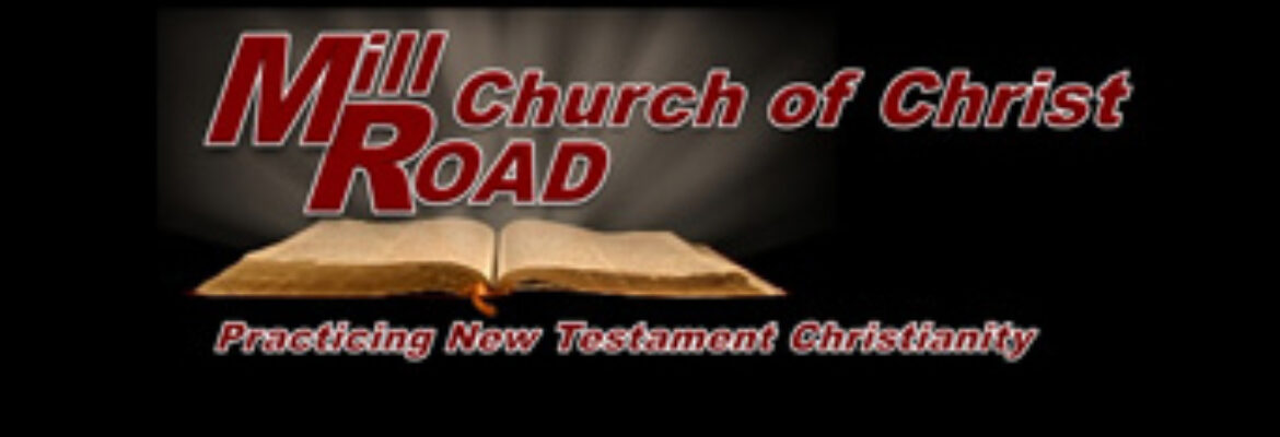 Mill Road Church of Christ